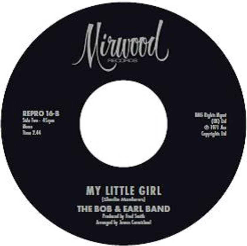 Bobby Garrett, The Bob & Earl Band My Little Girl LP/Vinyl