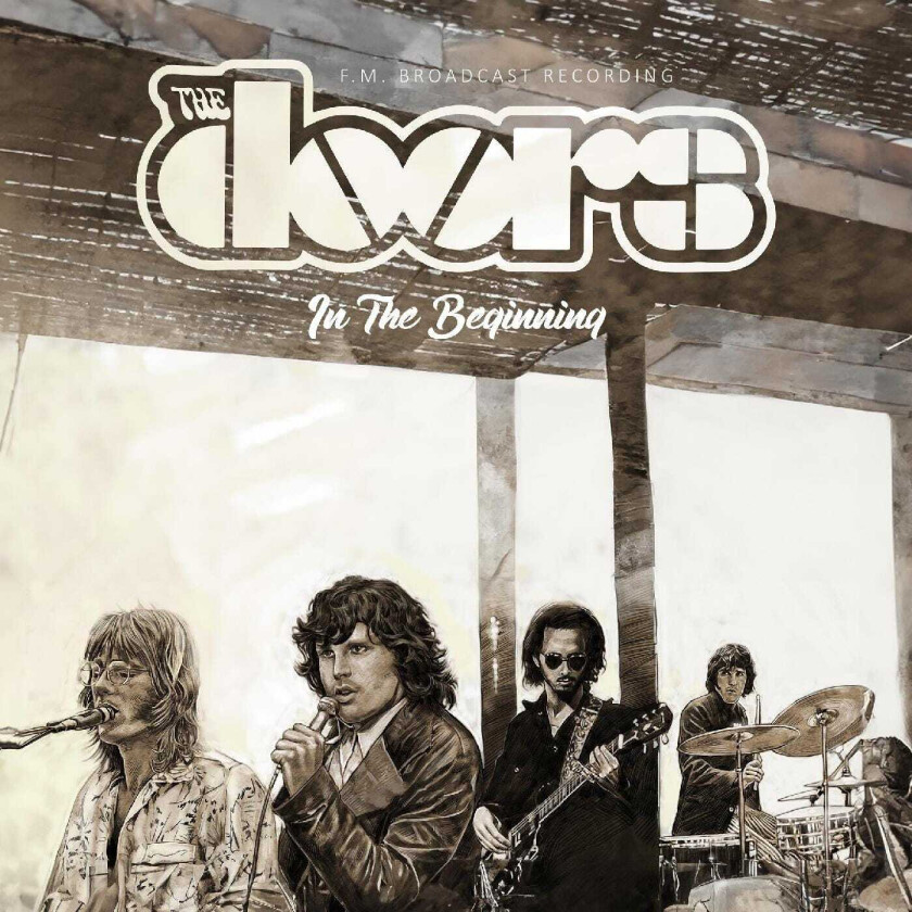 The Doors In The Beginning (F.M. Broadcast Recording) LP/Vinyl