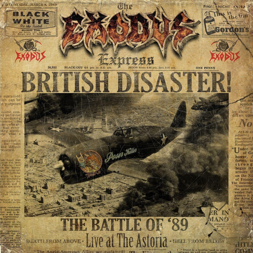 Exodus British Disaster: The Battle of '89 Live at the Astoria CD