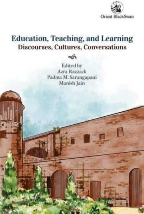 Education, Teaching, and Learning Discourses, Cultures, Conversations