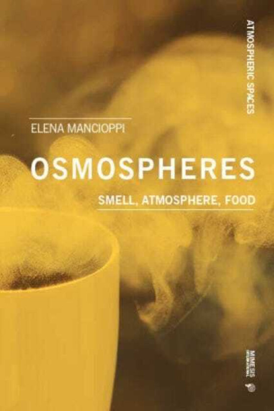 Osmospheres Smell, Atmosphere, Food