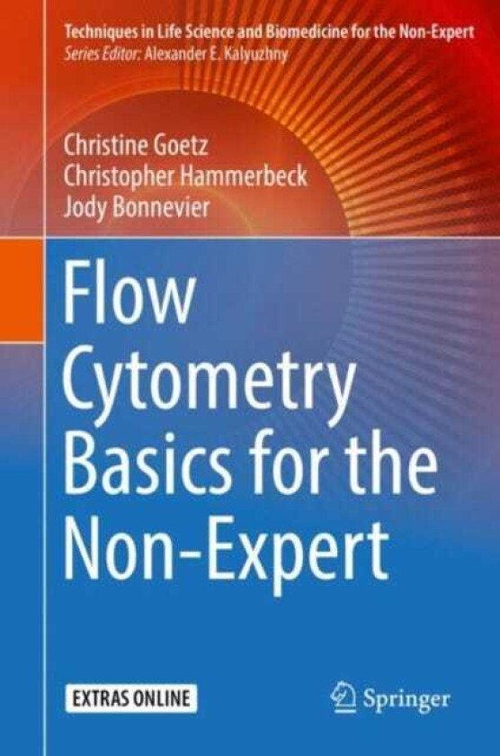 Flow Cytometry Basics for the NonExpert