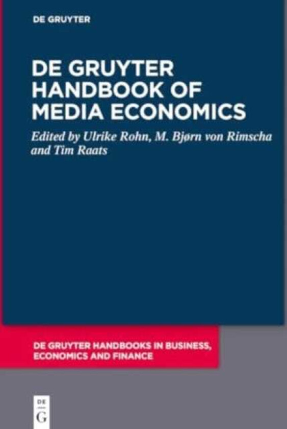 De Gruyter Handbook of Media Economics