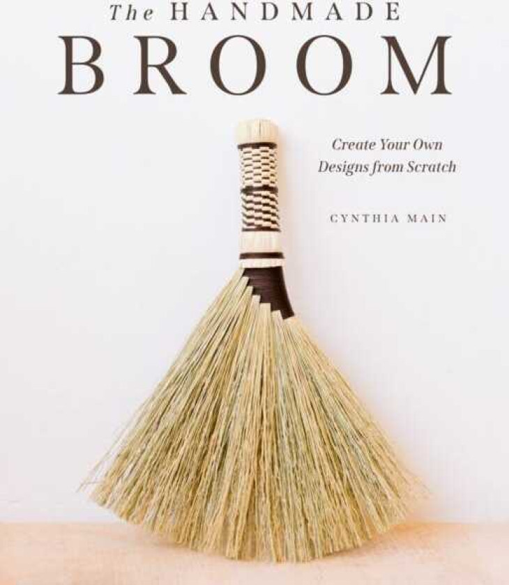 The Handmade Broom