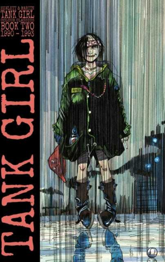 Tank Girl: Color Classics Book 2 19901993