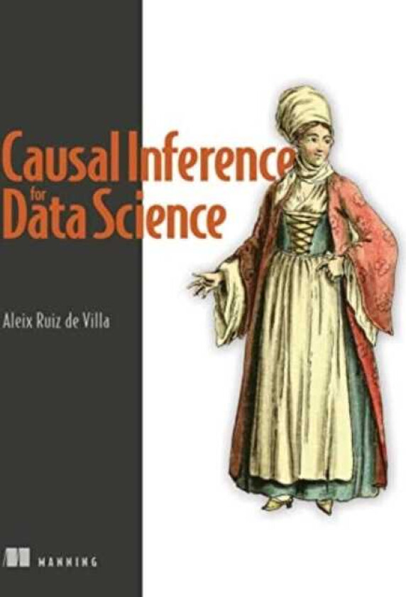 Causal Inference for Data Science