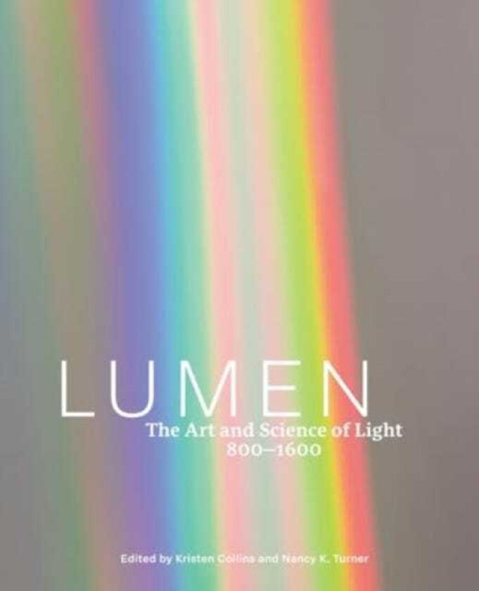 Lumen The Art and Science of Light, 8001600