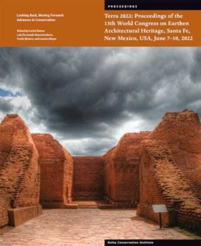 Terra 2022  Proceedings of the 13th World Congress on Earthen Architectural Heritage