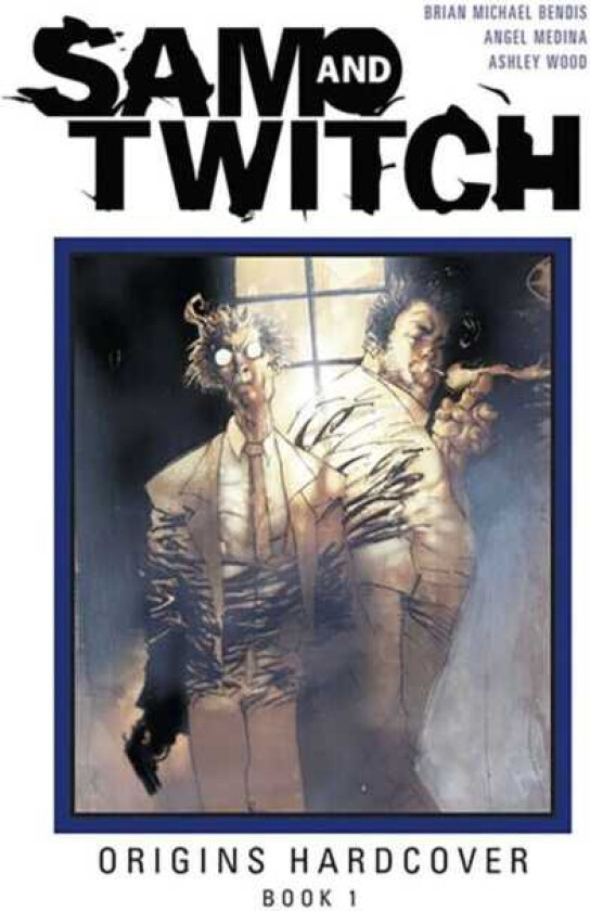 Sam and Twitch Origins Book 1