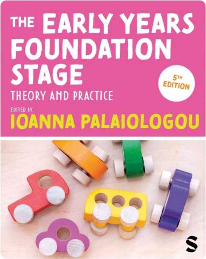 The Early Years Foundation Stage Theory and Practice