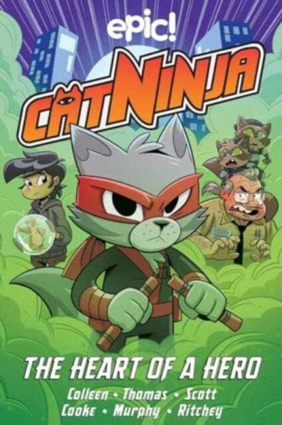 Cat Ninja  Heart of a Hero