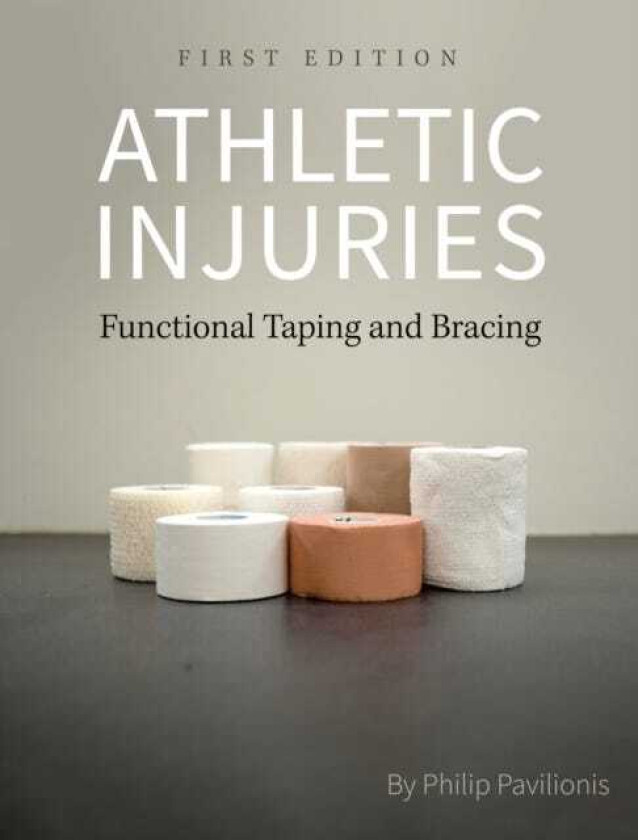 Athletic Injuries Functional Taping and Bracing