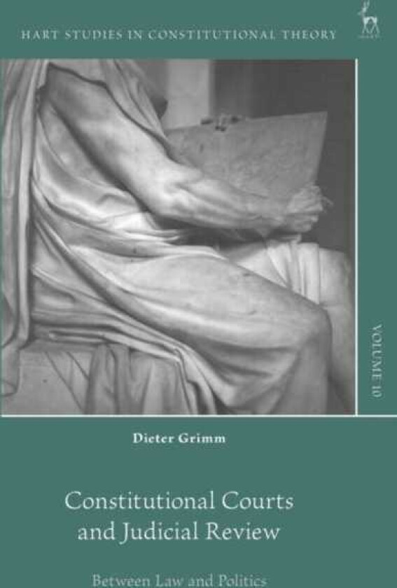 Constitutional Courts and Judicial Review Between Law and Politics