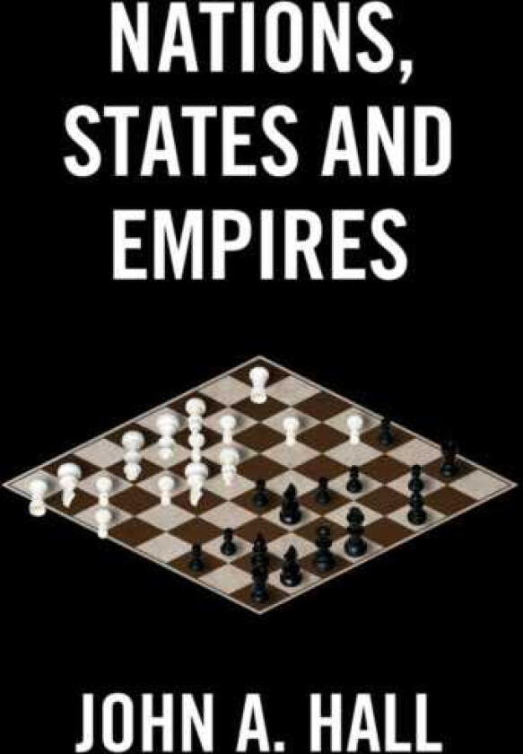 Nations, States and Empires