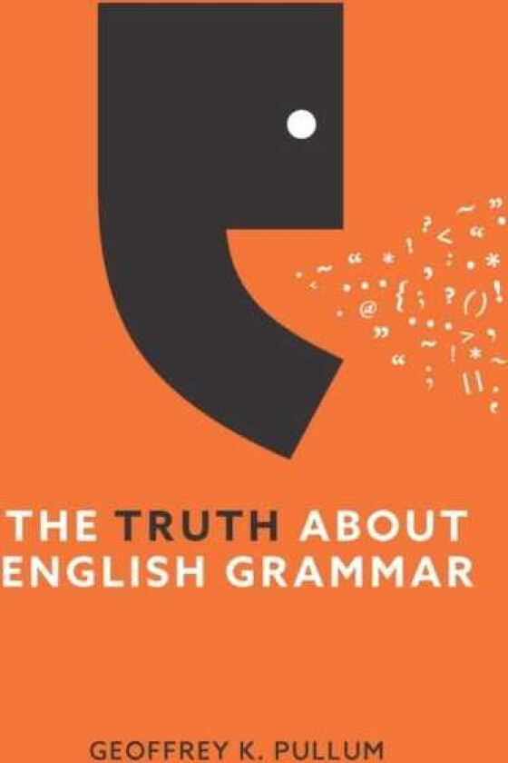 The Truth About English Grammar