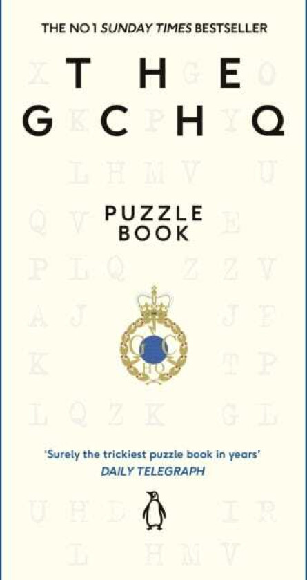 The GCHQ Puzzle Book Perfect for anyone who likes a good headscratcher