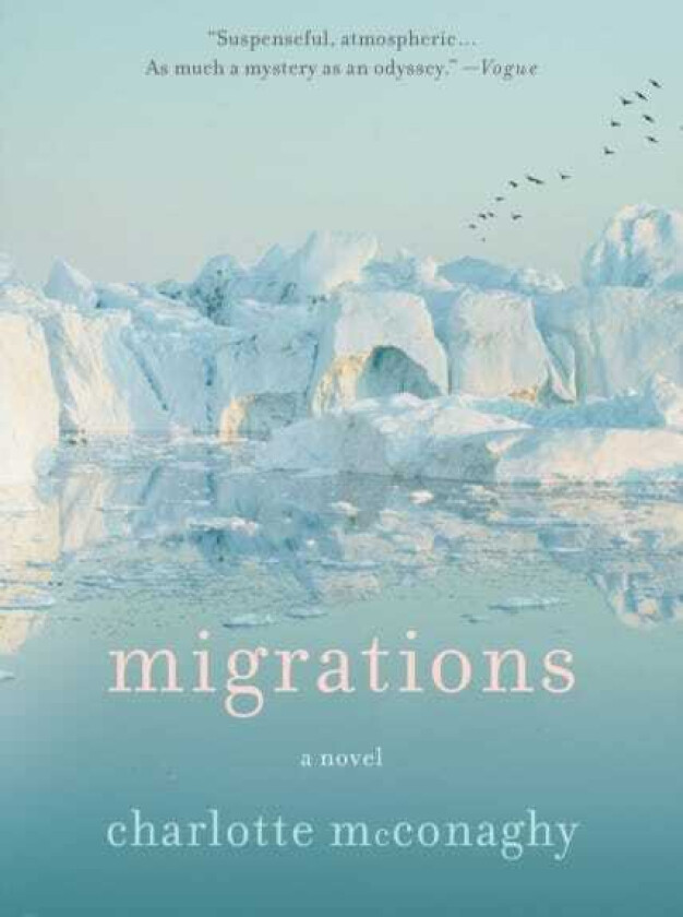 Migrations A Novel