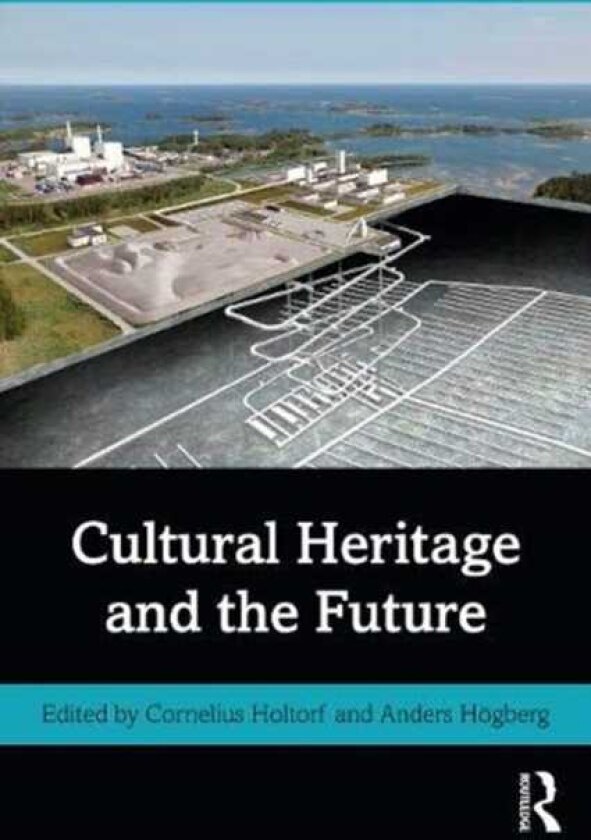Cultural Heritage and the Future