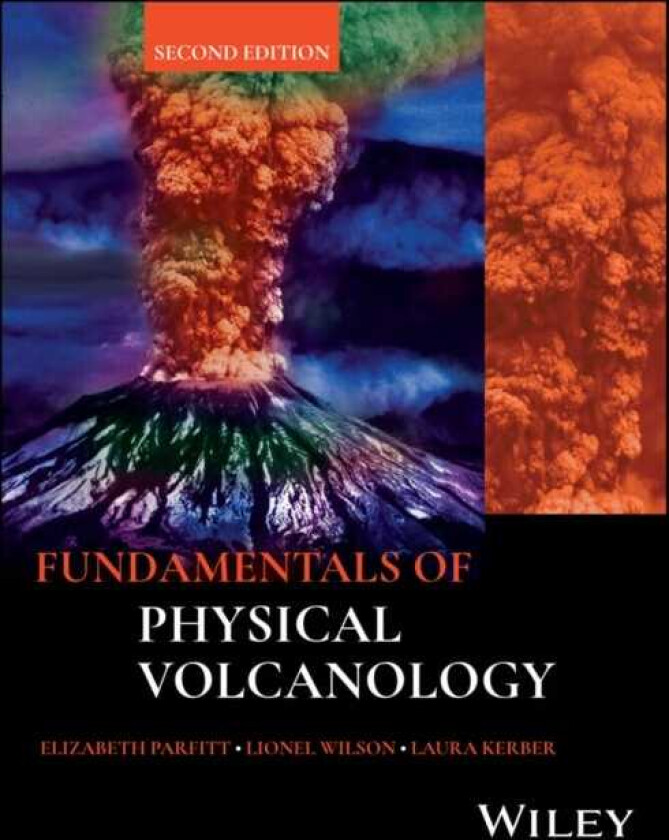 Fundamentals of Physical Volcanology