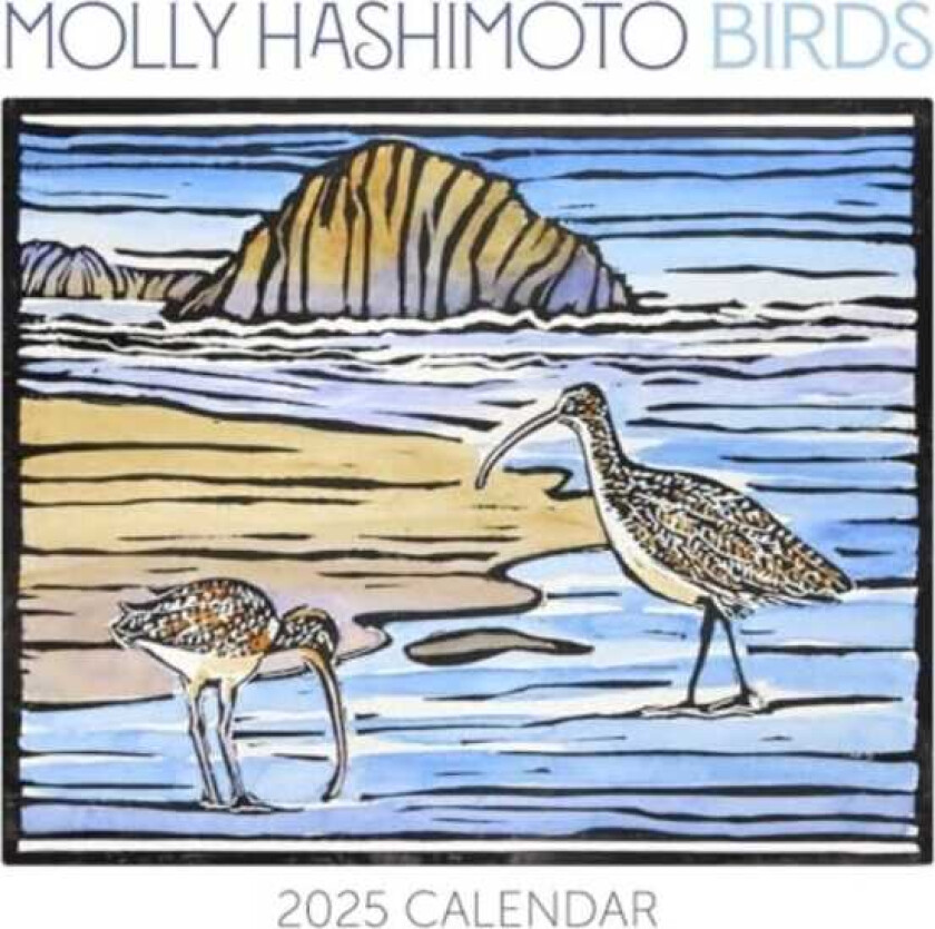 Molly Hashimoto  Birds 2025 Wall Calendar