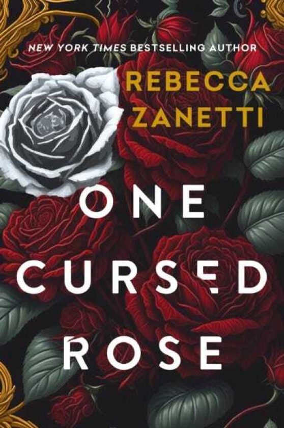 One Cursed Rose The captivating dark romantasy inspired by Beauty and the Beast