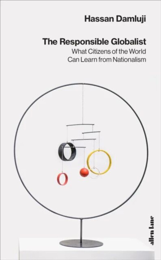 The Responsible Globalist av Hassan Damluji