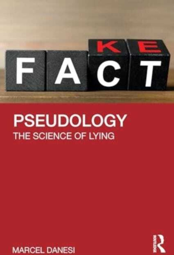 Pseudology The Science of Lying