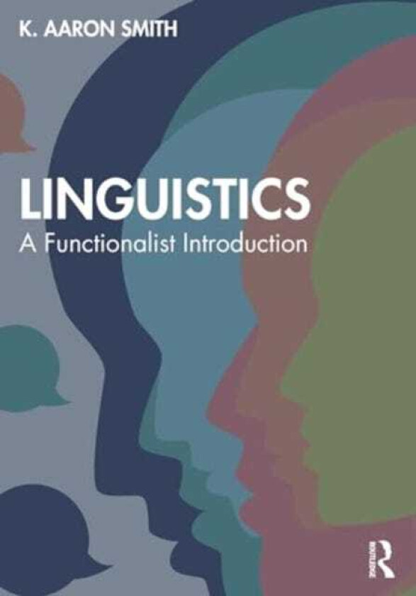 Linguistics A Functionalist Introduction