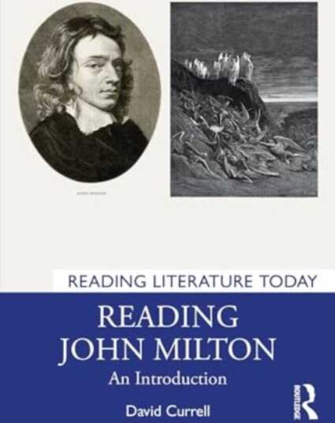 Reading John Milton An Introduction