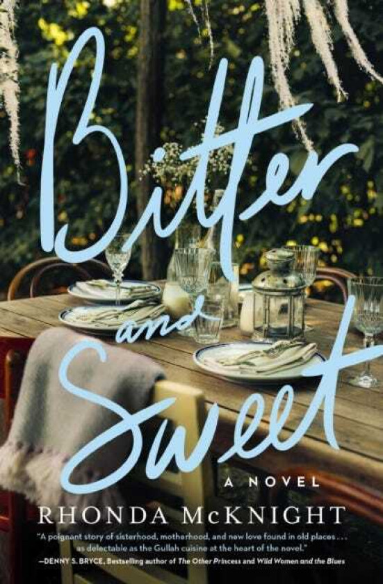 Bitter and Sweet A Lowcountry Novel