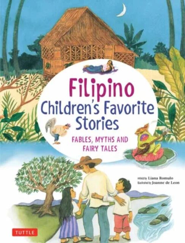 Filipino Children's Favorite Stories av Liana Romulo