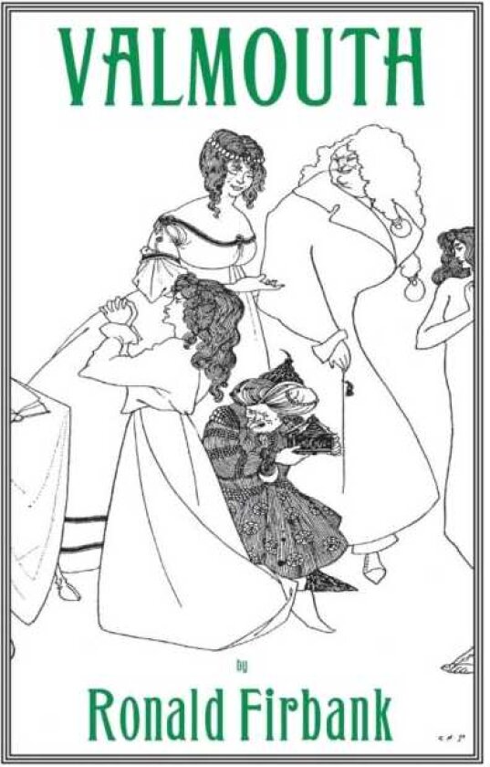 Valmouth A Romantic Novel