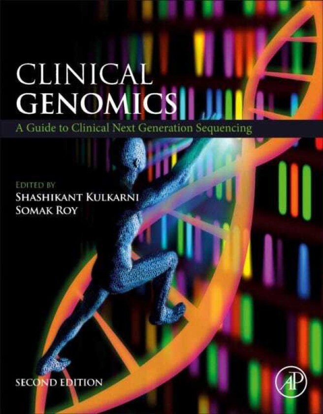 Clinical Genomics A Guide to Clinical Next Generation Sequencing
