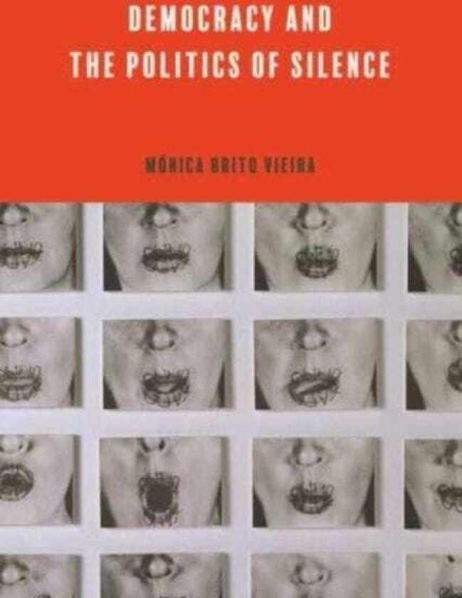 Democracy and the Politics of Silence