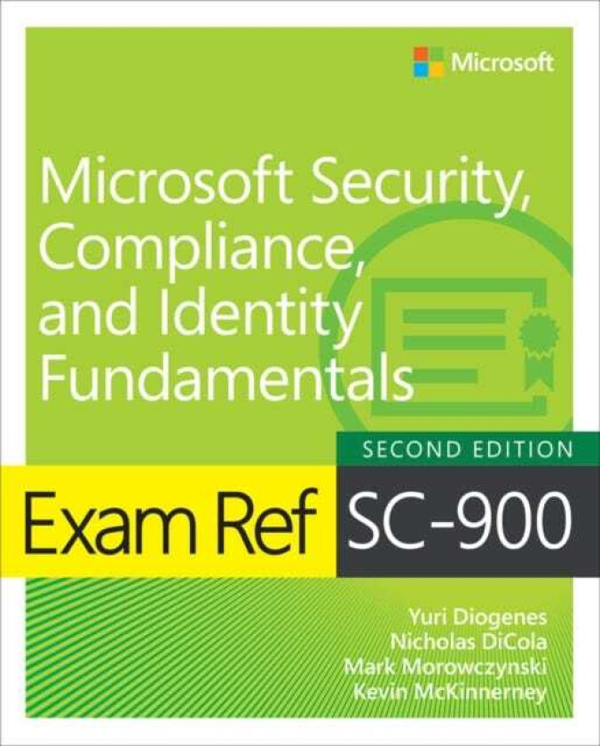 Exam Ref SC900 Microsoft Security, Compliance, and Identity Fundamentals