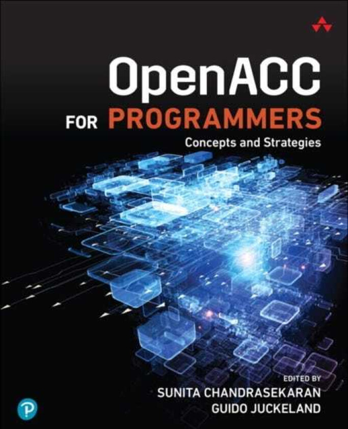 OpenACC for Programmers Concepts and Strategies