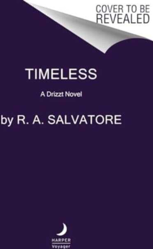 Timeless A Drizzt Novel