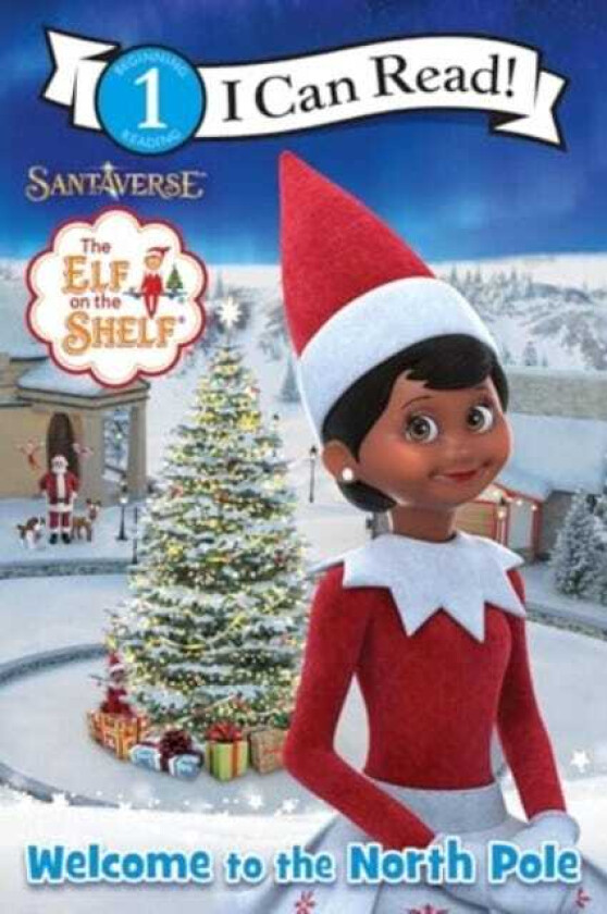 The Elf on the Shelf: Welcome to the North Pole