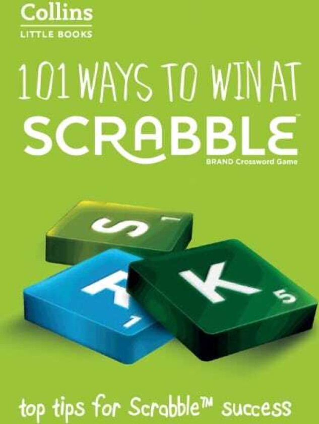 101 Ways to Win at SCRABBLE™  Top Tips for Scrabble™ Success