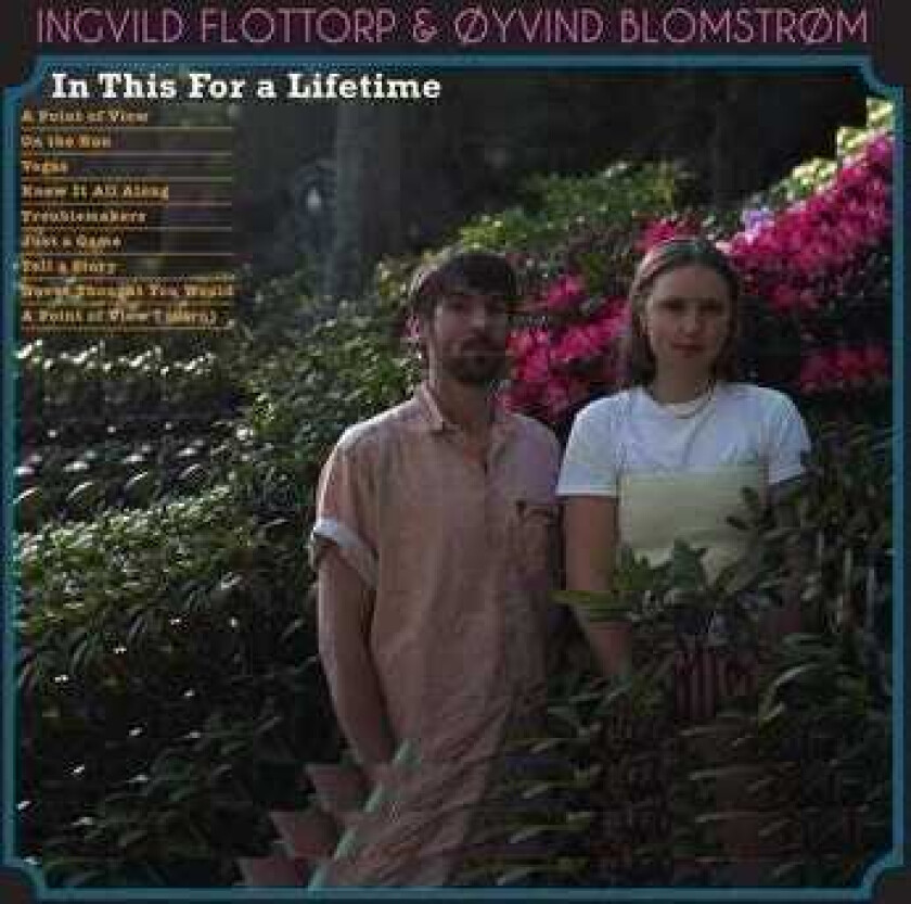 Ingvild Flottorp, Øyvind Blomstrøm In This for a Lifetime LP/Vinyl
