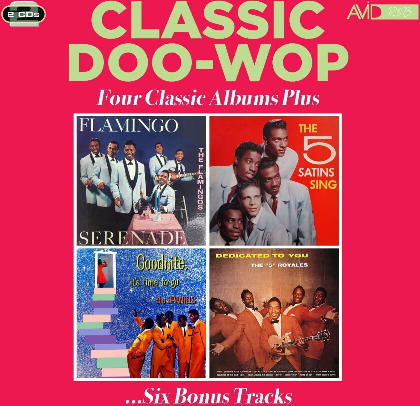 The Flamingos, The Five Satins, The Spaniels, The 5 Royales Classic DooWop Four Classic Albums Plus CD