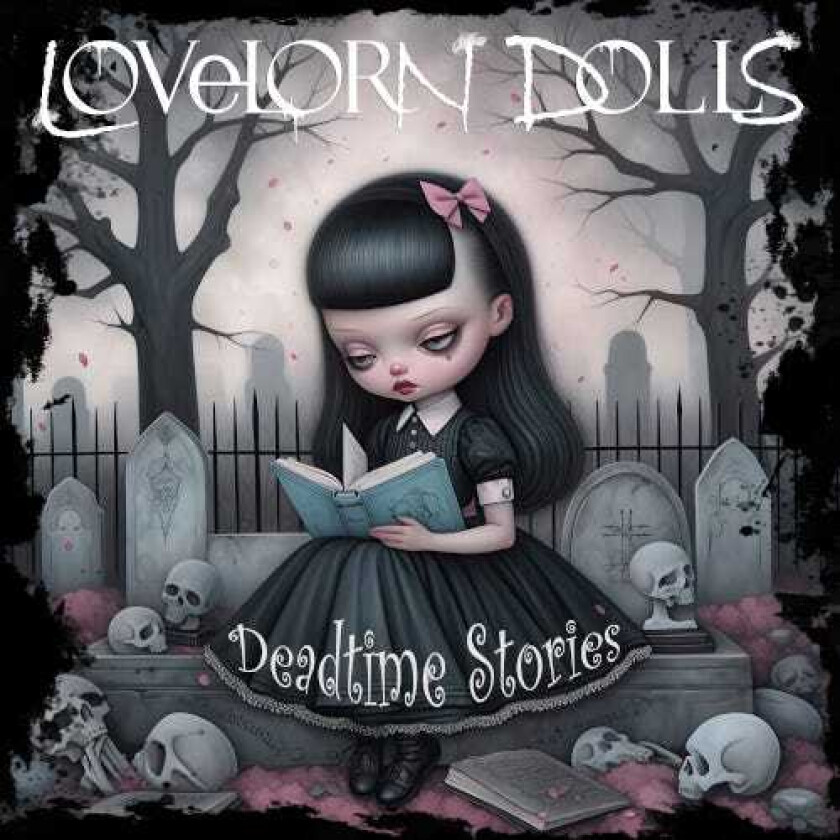 Lovelorn Dolls Deadtime Stories CD