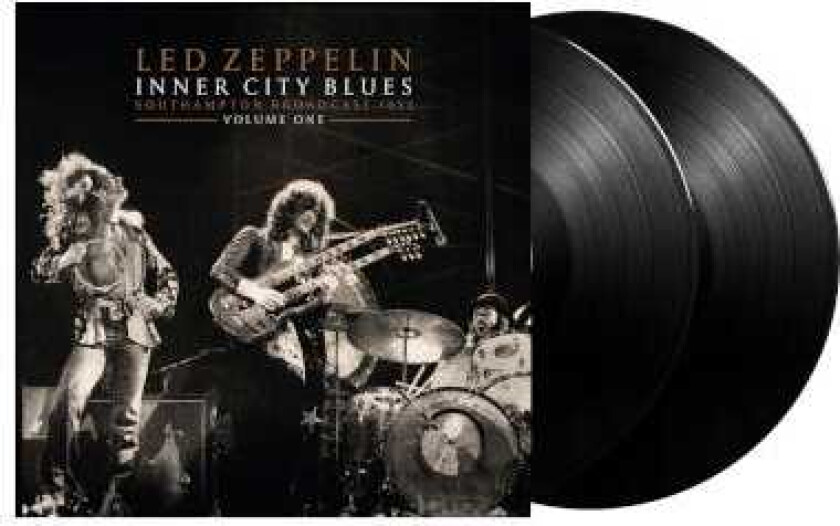 Led Zeppelin  Inner City Blues  Southampton Broadcast 1973 Vol.1  LP/Vinyl