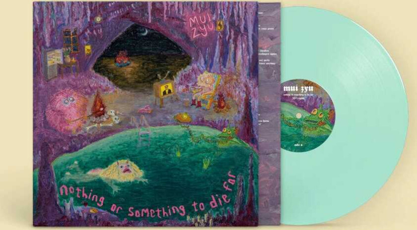 Mui Zyu nothing or something to die for LP/Vinyl