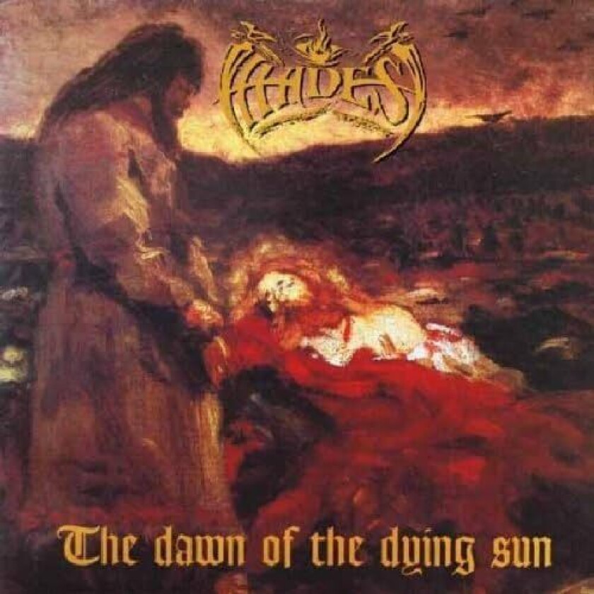 Hades Almighty The Dawn Of The Dying Sun CD