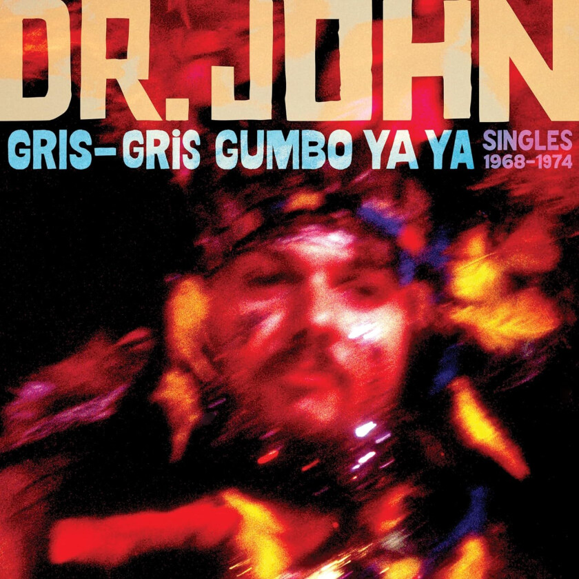 Dr. John  GrisGris Gumbo Ya Ya: Singles 19681974  CD