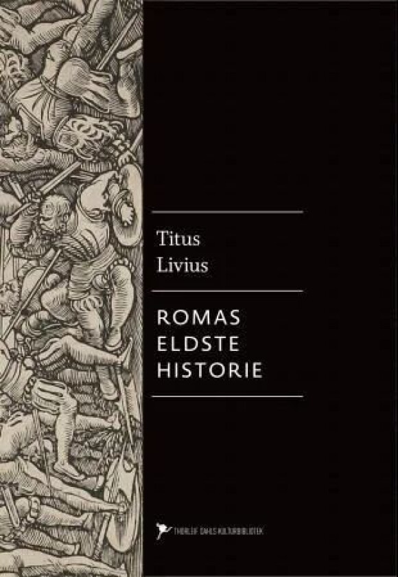 Romas eldste historie av Titus Livius