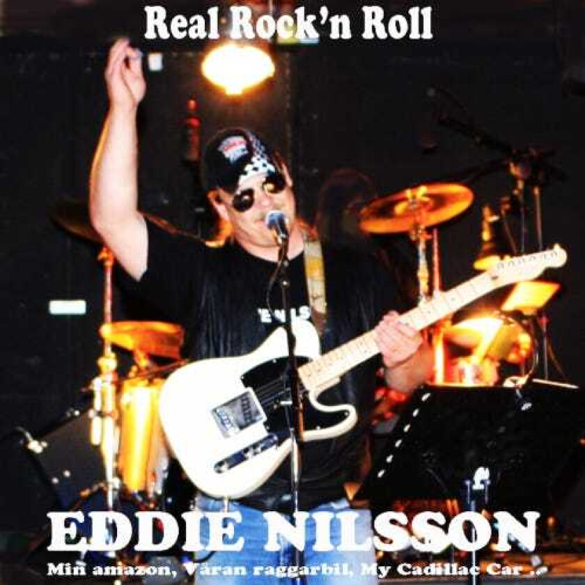 Eddie Nilsson Real Rock'n Roll CD