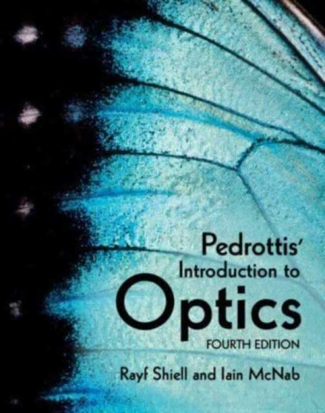 Pedrottis' Introduction to Optics