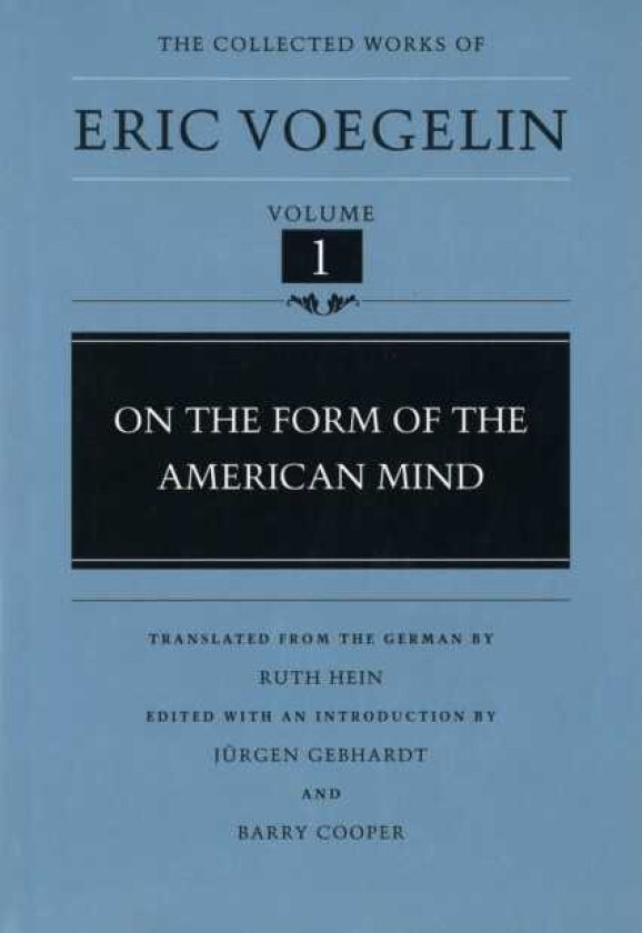 On the Form of the American Mind (CW1)